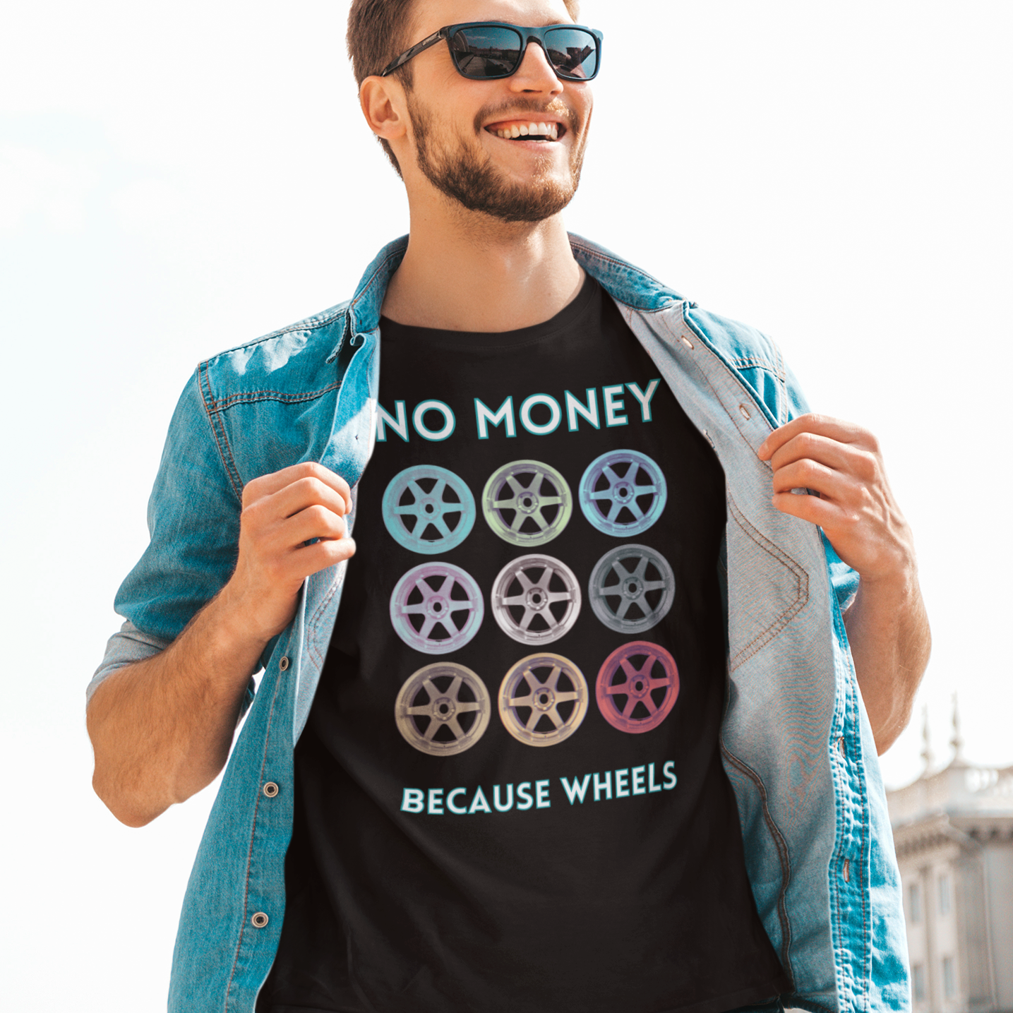 No money Because wheels Unisex t-shirt