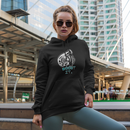 Boost it. Unisex Hoodie