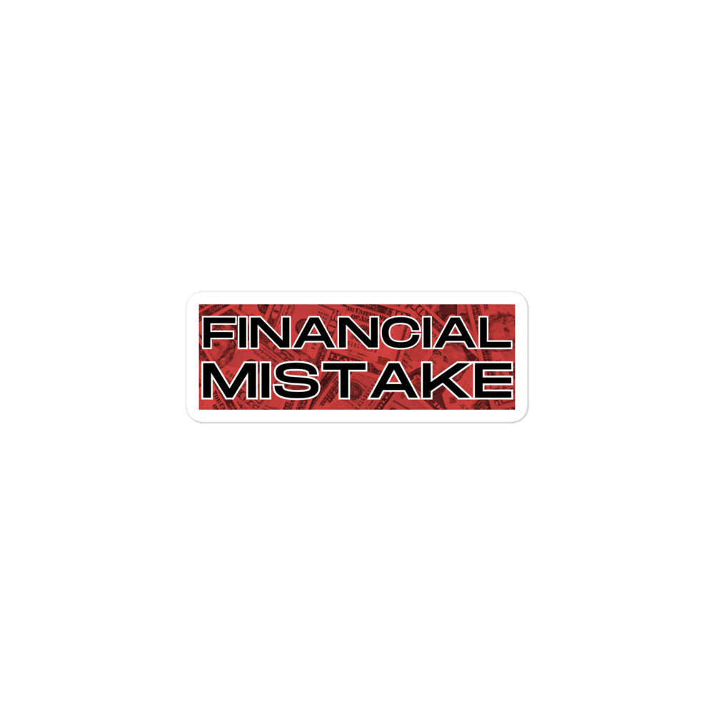 Financial Mistake Sticker