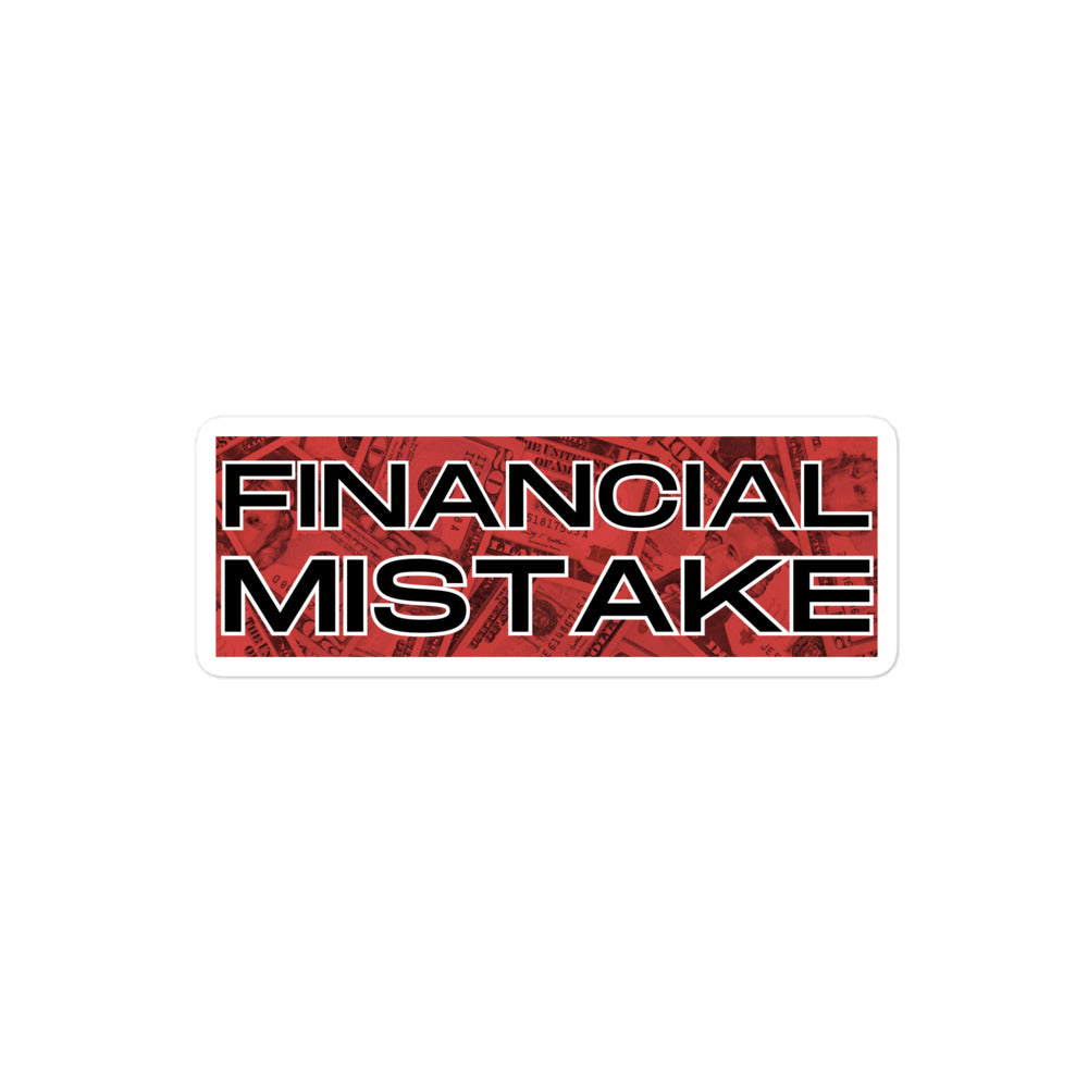 Financial Mistake Sticker