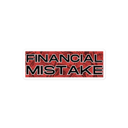 Financial Mistake Sticker