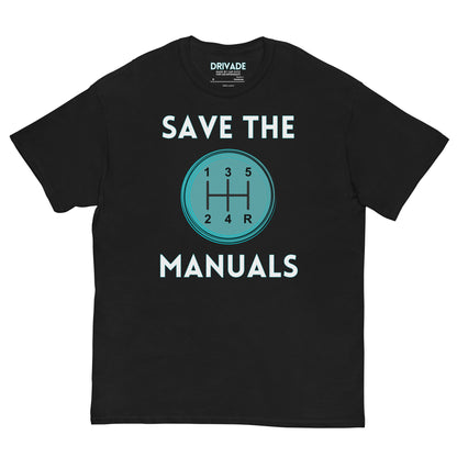 Save the Manuals Classic tshirt