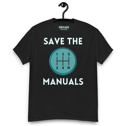 Save the Manuals Classic tshirt