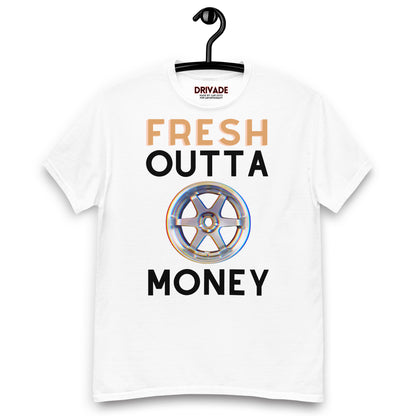 Fresh Outta Money tee