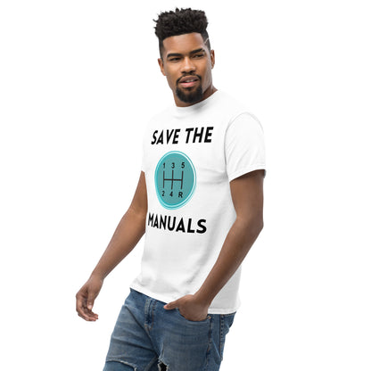 Save the Manuals Classic tshirt