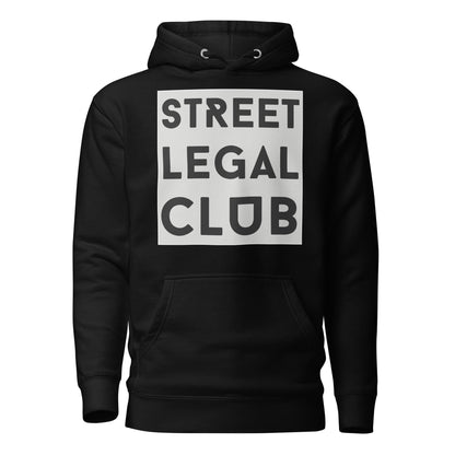 Street Legal Club Unisex Hoodie