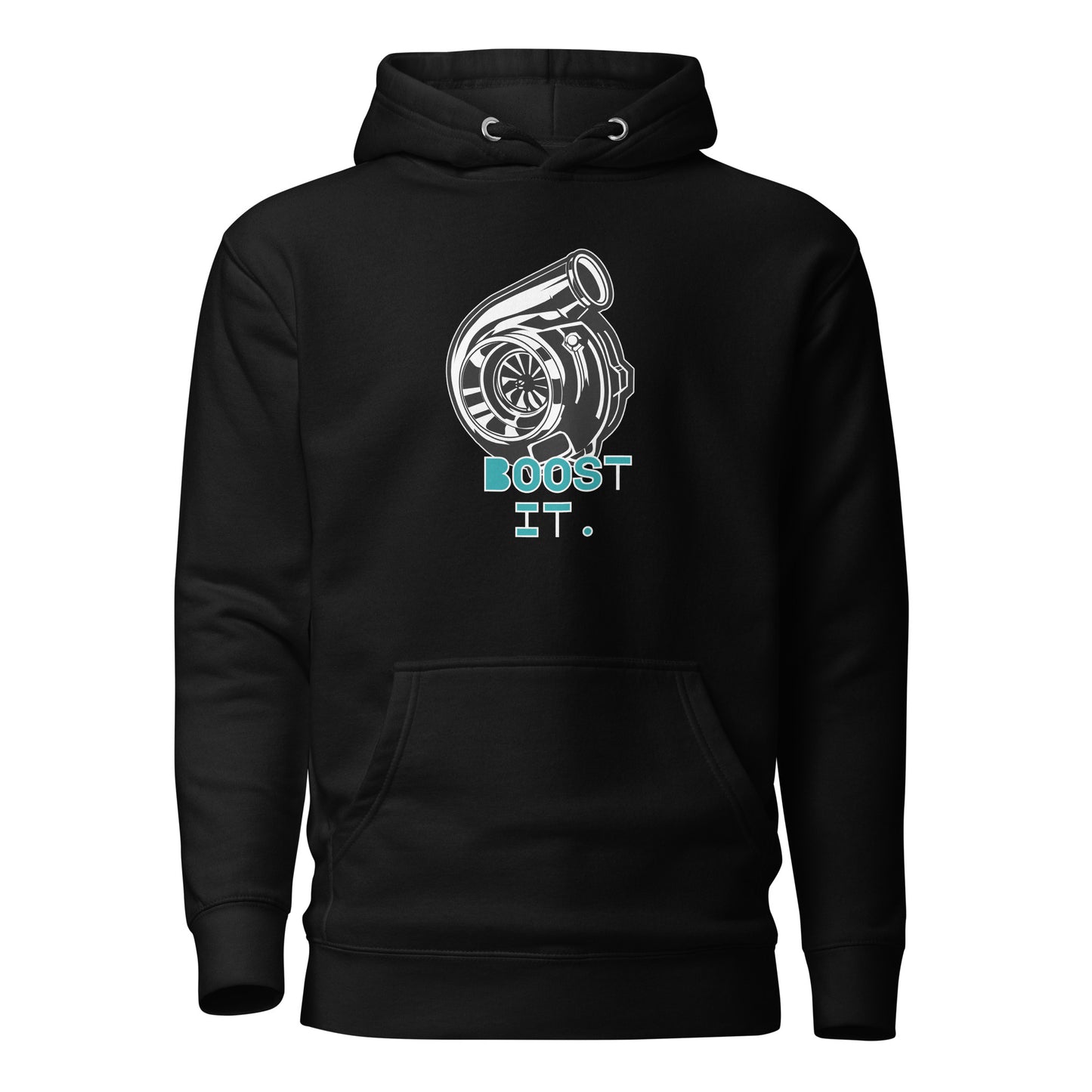 Boost it. Unisex Hoodie