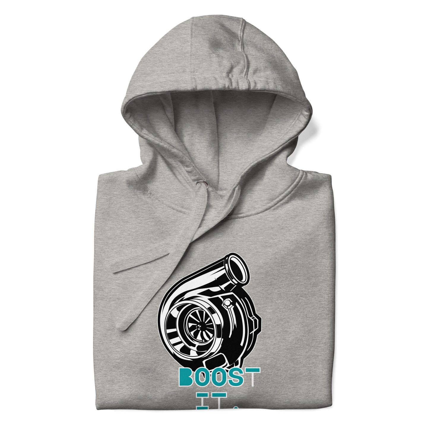 Boost it. Unisex Hoodie