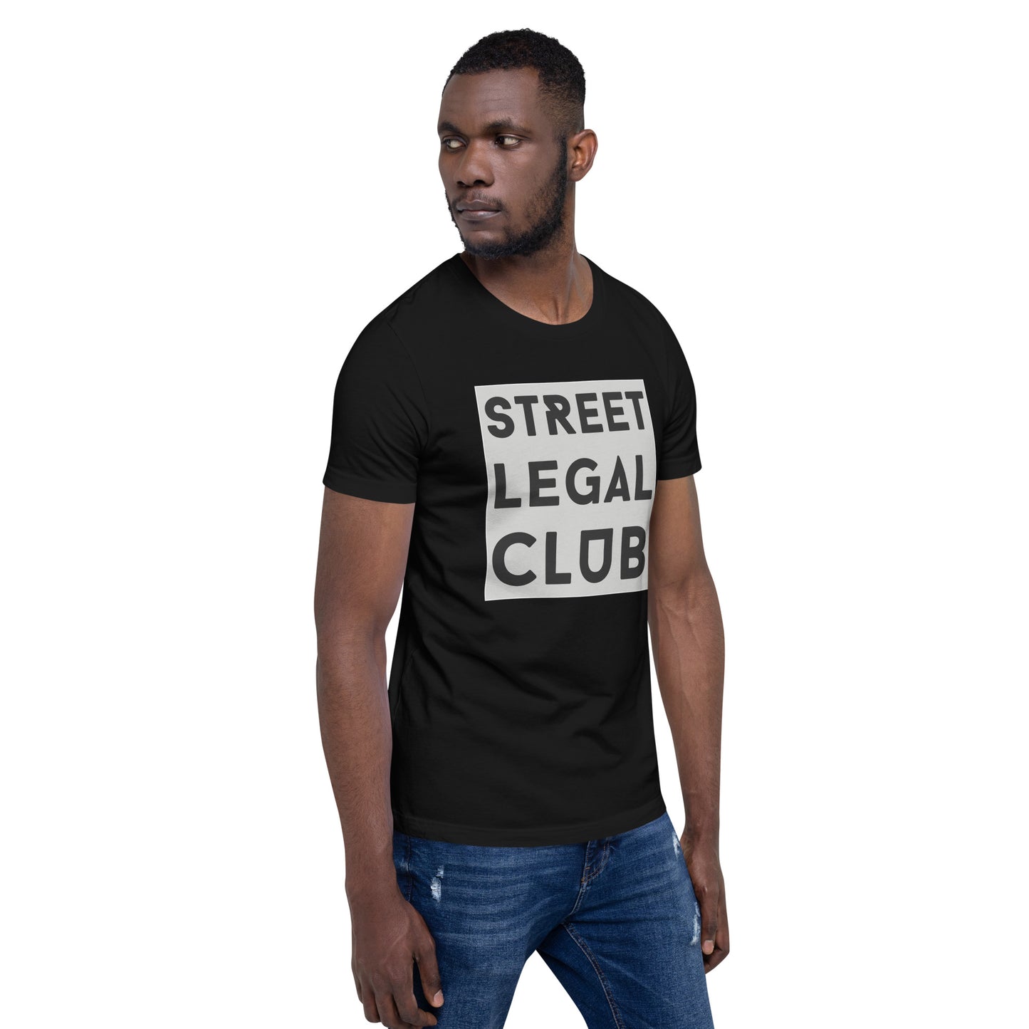 Street legal club Unisex t-shirt