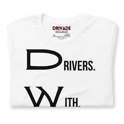 Drivers With Attitude Unisex t-shirt