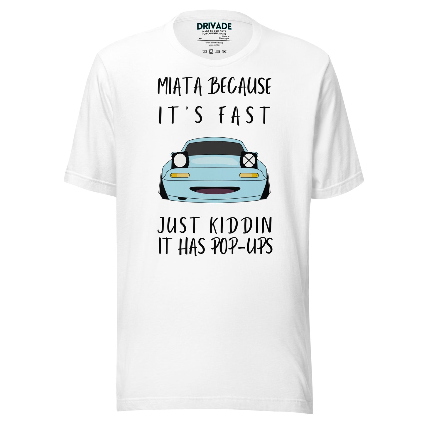 Miata because... Unisex t-shirt