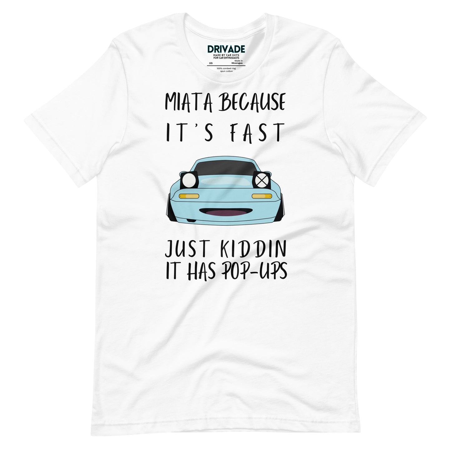 Miata because... Unisex t-shirt